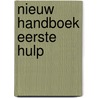 Nieuw handboek eerste hulp door Schade