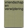 Vriendschap en verwijdering door Donn