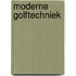 Moderne golftechniek