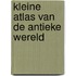 Kleine atlas van de antieke wereld