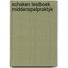 Schaken testboek middenspelpraktyk by Treppner