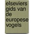 Elseviers gids van de europese vogels