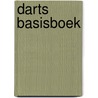 Darts basisboek by Vessem