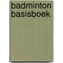 Badminton basisboek