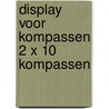 Display voor kompassen 2 x 10 kompassen door Onbekend