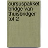 Cursuspakket bridge van thuisbridger tot 2 by Sint