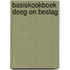 Basiskookboek deeg en beslag