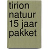 Tirion Natuur 15 jaar pakket door Onbekend