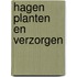 Hagen planten en verzorgen
