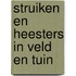 Struiken en heesters in veld en tuin