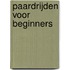 Paardrijden voor beginners