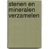 Stenen en mineralen verzamelen