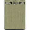 Siertuinen by R. Hofmann