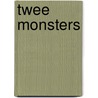 Twee monsters door David MacKee
