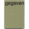 Gegeven by Vreede