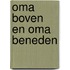 Oma boven en oma beneden