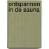 Ontspannen in de sauna