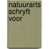 Natuurarts schryft voor
