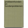 Probleemhonden en hondenproblemen door Hallgren