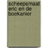 Scheepsmaat eric en de boekanier