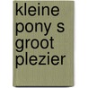 Kleine pony s groot plezier by Weckbach