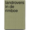 Landrovers in de rimboe by Denis