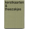 Kerstkaarten & theezakjes by T. van der Plas