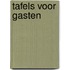 Tafels voor gasten