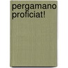 Pergamano proficiat! by A. Oostmeijer