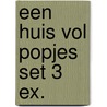 Een huis vol popjes set 3 ex. by Reina Bakker