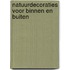 Natuurdecoraties voor binnen en buiten