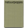 Natuurpopjes door J. van den Bosch