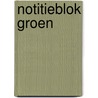 Notitieblok groen door F. van Westering