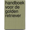 Handboek voor de golden retriever by Terry Anderson