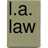 L.a. law door J.R. Robitaille