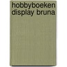 Hobbyboeken display bruna door Onbekend