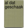 Al dat geschaak by Kieboom