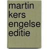 Martin kers engelse editie by Unknown