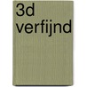 3D verfijnd door J. Broeken