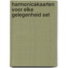 Harmonicakaarten voor elke gelegenheid set door N. van Hoorn