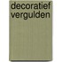 Decoratief vergulden