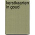 Kerstkaarten in goud