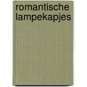 Romantische lampekapjes door A. van Tessel