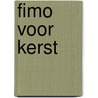 Fimo voor Kerst by J. van Hesse