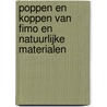 Poppen en koppen van Fimo en natuurlijke materialen by M. van Wijk