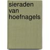 Sieraden van hoefnagels door Ettema