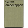 Nieuwe lampekappen by R. Timmer
