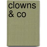 Clowns & Co by W. van der Spiegel