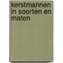 Kerstmannen in soorten en maten
