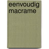 Eenvoudig macrame door Schmid Burleson